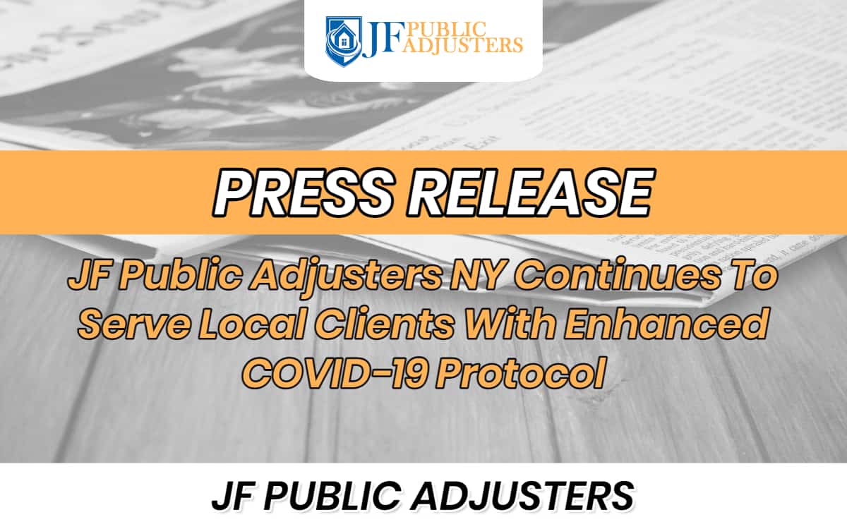 JF Public Adjusters NY Continues To Serve Local Clients With Enhanced COVID-19 Protocol