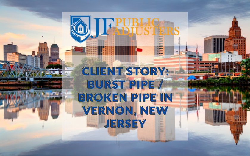 Client Story: Burst Pipe / Broken Pipe in Vernon, New Jersey