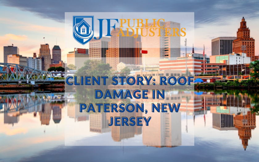 Client Story Roof Damage in Paterson, New Jersey