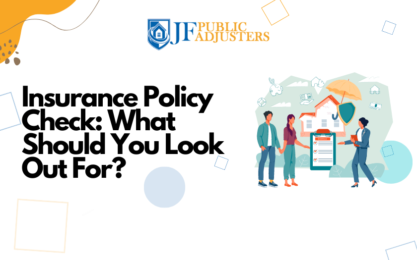 Insurance Policy Check What Should You Look Out For