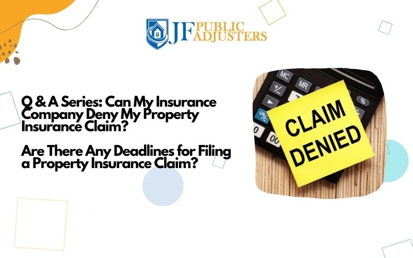 Can My Insurance Company Deny My Property Insurance Claim