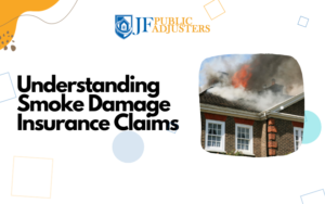 Understanding Smoke Damage Insurance Claims