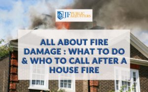 All about Fire Damage - house fire